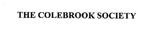 THE COLEBROOK SOCIETY