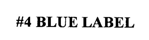#4 BLUE LABEL