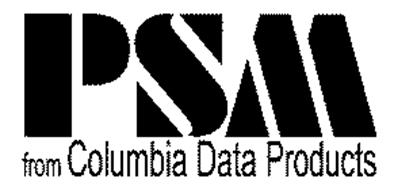 PSM FROM COLUMBIA DATA PRODUCTS