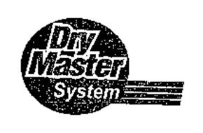 DRY MASTER SYSTEM