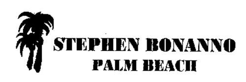 STEPHEN BONANNO PALM BEACH