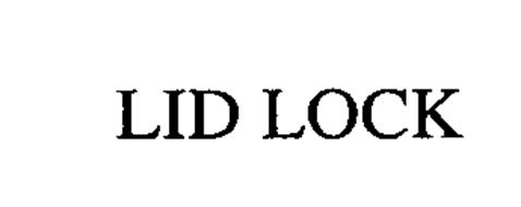 LID LOCK
