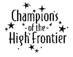 CHAMPIONS -OF THE- HIGH FRONTIER
