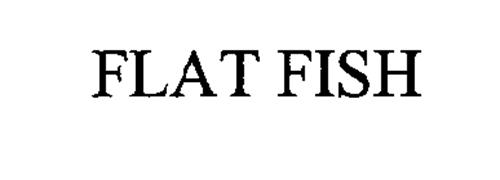 FLAT FISH