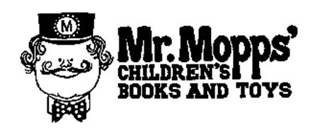 MR. MOPPS' CHILDREN'S BOOKS AND TOYS