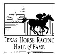 TEXAS HORSE RACING HALL OF FAME