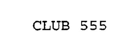 CLUB 555