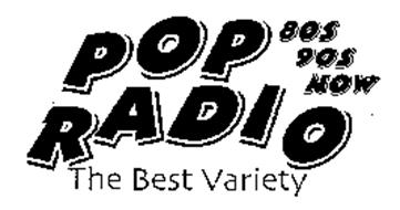 POP RADIO 80S 90S NOW THE BEST VARIETY