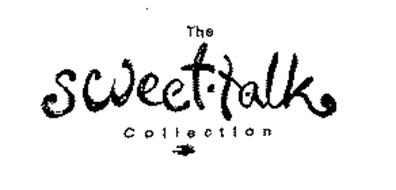 THE SWEET TALK COLLECTION