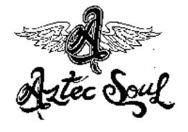 A AZTEC SOUL