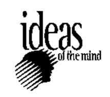 IDEAS OF THE MIND