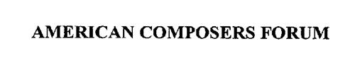 AMERICAN COMPOSERS FORUM