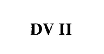 DV II