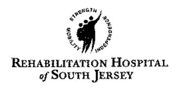 STRENGTH INDEPENDENCE MOBILITY REHABILITATION HOSPITAL OF SOUTH JERSEY