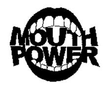 MOUTH POWER
