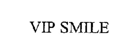 VIP SMILE