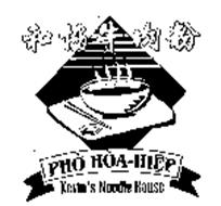 PHO HOA-HIEP KEVIN'S NOODLE HOUSE