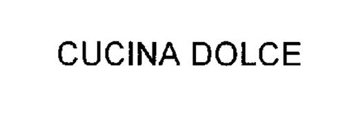 CUCINA DOLCE