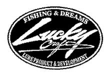 LUCKY CRAFT FISHING & DREAMS LURE PRODUCT & DEVELOPMENT