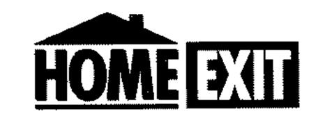 HOME EXIT