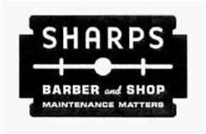SHARPS BARBER AND SHOP MAINTENANCE MATTERS