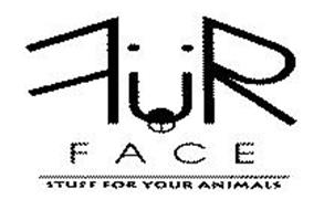 FUR FACE STUFF FOR YOUR ANIMALS