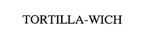 TORTILLA-WICH