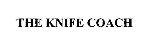 THE KNIFE COACH