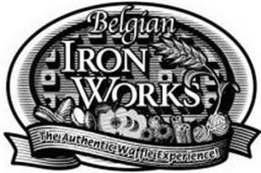 BELGIAN IRON WORKS THE AUTHENTIC WAFFLE EXPERIENCE!