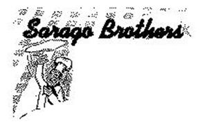 SARAGO BROTHERS