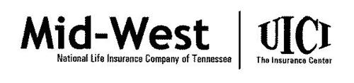 MID-WEST NATIONAL LIFE INSURANCE COMPANY OF TENNESSEE UICI THE INSURANCE CENTER