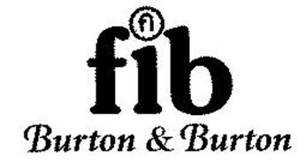 FI FIB BURTON & BURTON