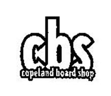 CBS COPELAND BOARD SHOP