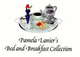 PAMELA LANIER'S BED AND BREAKFAST COLLECTION