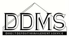 DDMS DIRECT DEPOSIT MANAGEMENT SERVICE