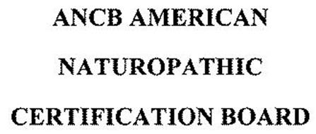 ANCB AMERICAN NATUROPATHIC CERTIFICATION BOARD