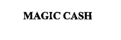 MAGIC CASH