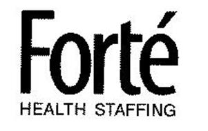 FORTÉ HEALTH STAFFING