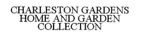 CHARLESTON GARDENS HOME AND GARDEN COLLECTION