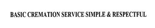 BASIC CREMATION SERVICE SIMPLE & RESPECTFUL