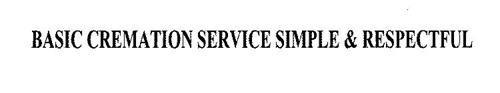 BASIC CREMATION SERVICE SIMPLE & RESPECTFUL