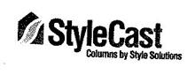STYLECAST COLUMNS BY STYLE SOLUTIONS