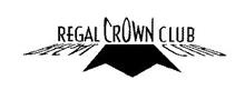 REGAL CROWN CLUB