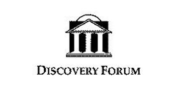 DISCOVERY FORUM