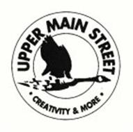 UPPER MAIN STREET CREATIVITY & MORE