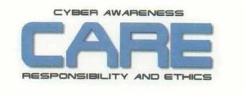 CARE CYBER AWARENESS RESPONSIBILITY AND ETHICS