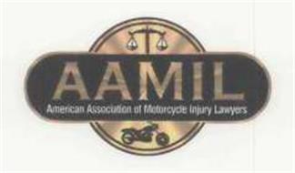 AAMIL AMERICAN ASSOCIATION OF MOTORCYCLE INJURY LAWYERS