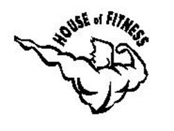 HOUSE OF FITNESS