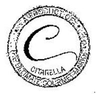 C CITARELLA - A PRODUCT OF THE ULTIMATE GOURMET MARKET