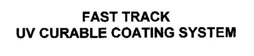 FAST TRACK UV CURABLE COATING SYSTEM